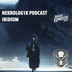 Nekrolog1k Podcast #45 By Iridium