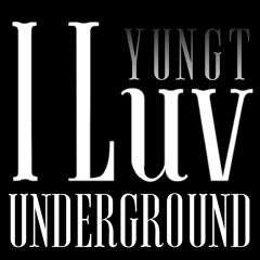 iLuvUnderground (Prod.Floyd)