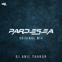 Pardesea (Original Mix)