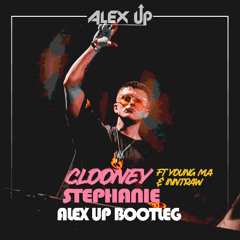 Cloonee ft. Young M.A & Inntraw - Stephanie (Alex Up Bootleg)