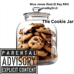 The Cookie Jar (feat. El Rey RR © prodby Dr J)