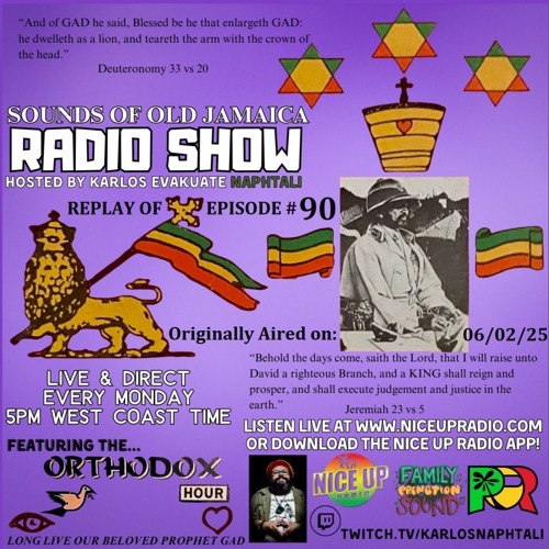 Sounds Of Old Jamaica Ep 90- Originally aired live on 06/02/25