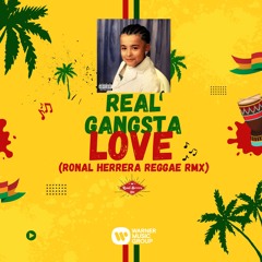 [FREE] TRUENO - REAL GANGSTA LOVE (RONAL HERRERA REGGAE RMX) 85BPM CLEAN