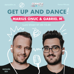 Get Up And DANCE! | Episode 001