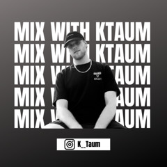 Mix W/ Ktaum - Episode 4 DnB