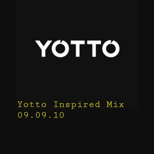 Yotto Inspired Mix 09.09.22