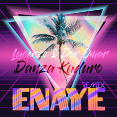 Lucenzo & Don Omar - Danza Kuduro (Enayé Remix)