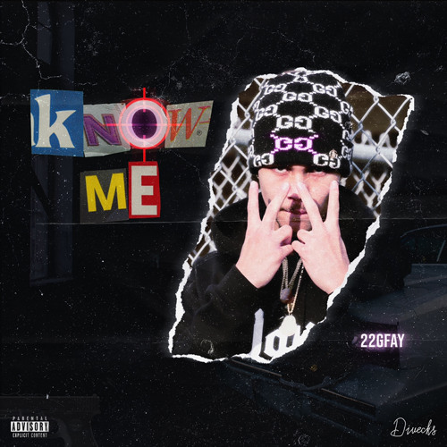 Know Me (Prod. 22Diegs & MarvinBeats)