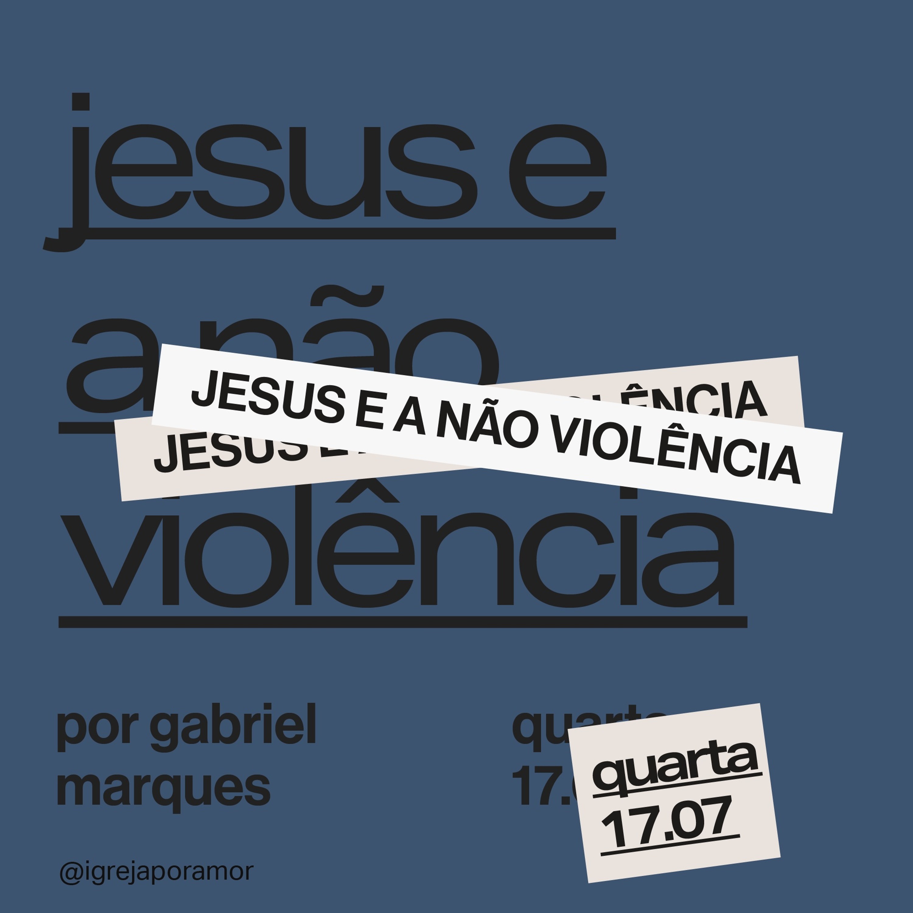 Jesus e a Não Violência | Igreja Por Amor |  Gabriel Marques | 17 de Julho de 2024 episode artwork