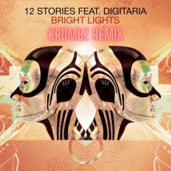 Bright Lights (feat. Digitaria) [KRUMBZ Remix]