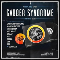 Putty & 501 @ Gabber Syndrome Birthday Bash 2023