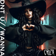 DNT_U_WANNA