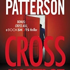 DOWNLOAD❤️eBook✔️ Cross Justice (Alex Cross Book 23) Full Books
