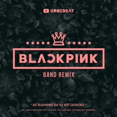 BLACKPINK - Intro (Pink Venom) [BAND REMIX]