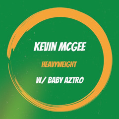 Heavy Weight ft. Baby Aztro