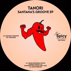PREMIERE: Tanori - Santana' Groove [Super Spicy Records]