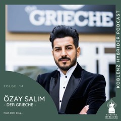 Folge 14 mit Özay Salim - Mach DEIN Ding...