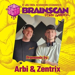 Arbi & Zentrix - Brainscan Promomix - Neushoorn 27 July 2024