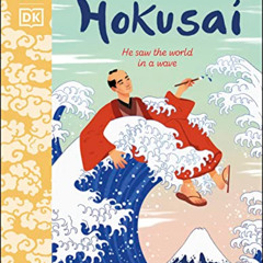 [Free] PDF 🎯 The Met Hokusai: He Saw the World in a Wave (What the Artist Saw) by  S