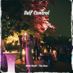 Modi Nochi & Tim Enso – Self Control