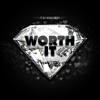 Worth It artwork