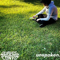 Unspoken.