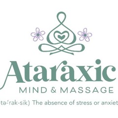 Small Business Spotlight - Ataraxic Mind & Massage - 5 - 20
