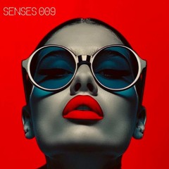 Senses 009 - Progressive Edition
