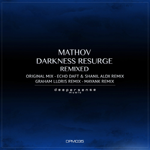 Darkness Resurge (Echo Daft & Shanil Alox Remix)