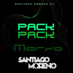 PACK EN VENTA MARZO - SANTIAGO MORENO DJ