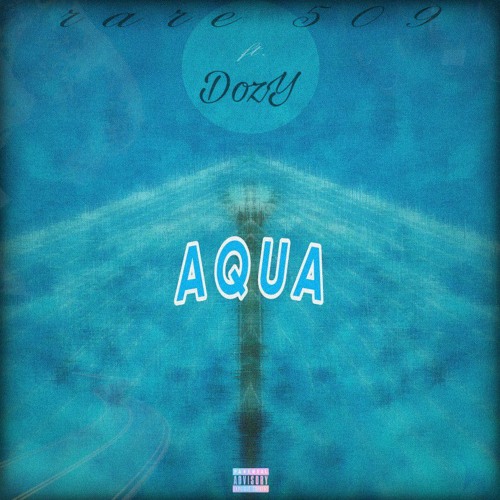Stream aqua ft. DozY (prod. Origami) by rare | Listen online for free ...