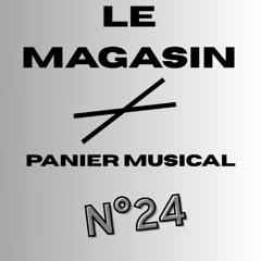 🔵 Le Panier Musical 🔵 - N°24 - FREE Download - Deep Funky House Mix