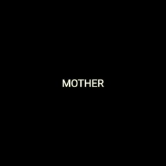 Mother