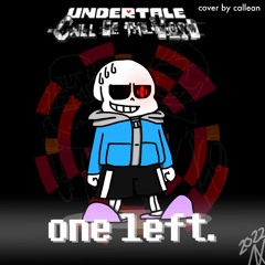 Undertale: Call Of The Void - One Left - Cover