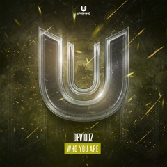 Deviouz - Who You Are