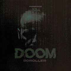 Doom Scroller