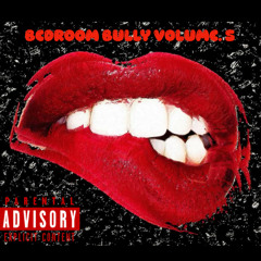 BEDROOM BULLY MIX VOL.5