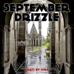 “September Drizzle”  by Luke