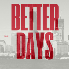 Better Days