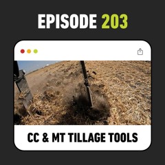Ep. 203 - The New John Deere CC and MT Tillage Tools