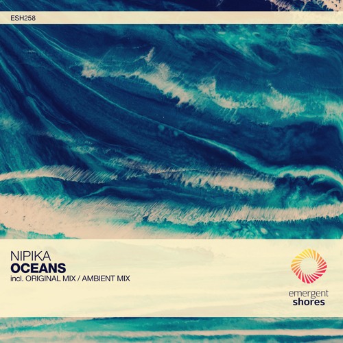Nipika - Oceans (Ambient Mix) [ESH258]