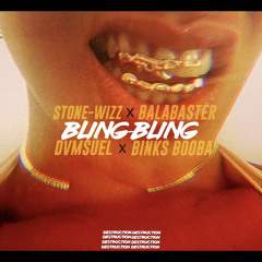 D.S X STONE_WIZZ³ X BINKS_BOOBA X BALABASTER '[BLING_BLING 💎💸]'