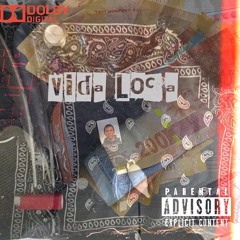 My Vida Loca