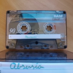 Obsession Mixtape - Unknown Date (90 min)