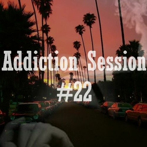 Addiction session #22 Summer Drums