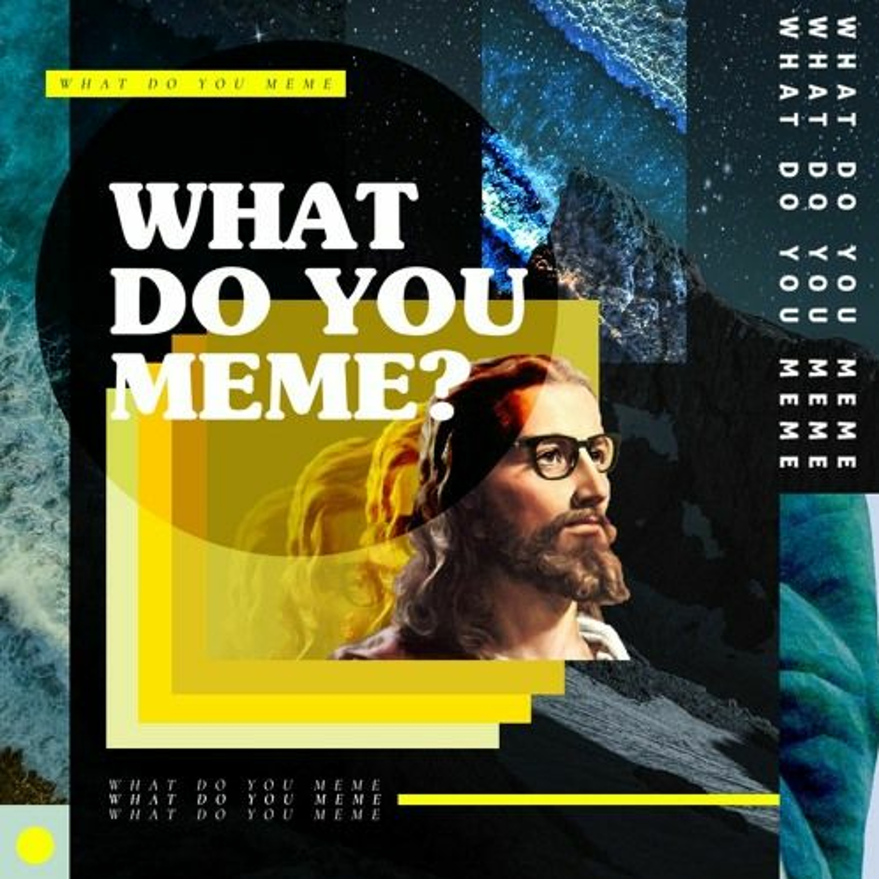 Audio Podcast #317 // What do you meme? - Fürchte Gott! // 21.08.22 episode artwork