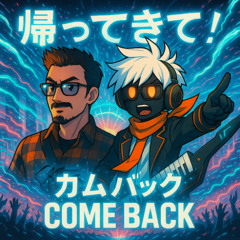 NyrZukA & Mr.Chippy - カムバック (COME BACK)