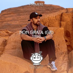 PREMIERE: Non Grata (GR) - Strike [Cavo Paradiso Records]