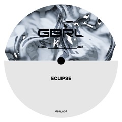 Premiere | GBRL - Eclipse [Free DL]