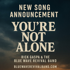 You're Not Alone